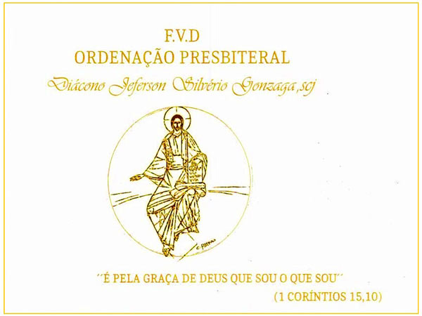 Ordinazione presbiterale di Fr. Jeferson Silvério Gonzaga scj